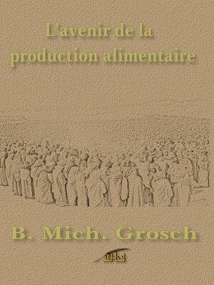 cover image of L'avenir de la production alimentaire